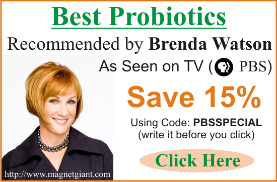 Best Probiotics - Recommended by Brenda Watson